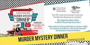 The Night the Music Died;  A 1950's Sock Hop Murder Mystery Dinner