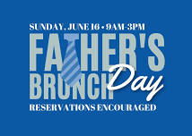 Father's Day Brunch @ BLUE FORK