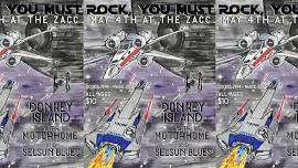 Rock, You Must: Donkey Island + Motorhome + The Selsun Blues