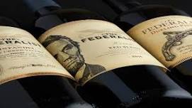 Federalist wine Tasting ! 5/11 1-4pm