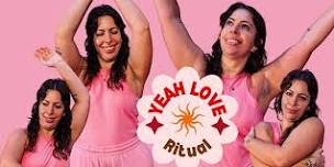 Yeah Love Ritual - Heather Yoga