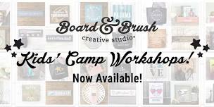 SUMMER BREAK KIDS' CAMP WORKSHOP (FAMILY FRIENDLY)