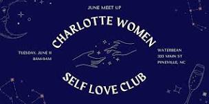 Charlotte Women Self Love Club Coffee Meetup