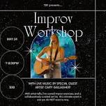 Live Scored Improv Workshop (5/24)