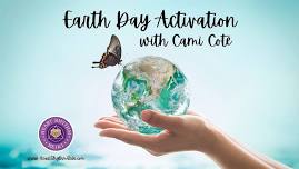 Earth Day Activation with Cami Coté - LIVE Online