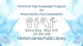 American Sign Language Program for Many Books, One Community