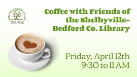 Coffee with Friends of the Library