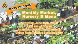 Monthly Market, Nursery & Menu