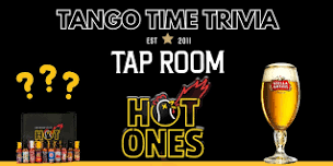 EXCLUSIVE!! Free-to-Play HOT ONES Trivia Challenge! At Tap Room Bay Shore!!