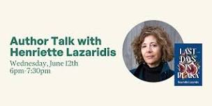 An Evening with Henriette Lazaridis