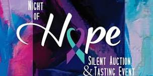 A Night of Hope: Silent Auction & Tasting Event