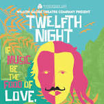 Twelfth Night - The Willow Globe Theatre Company (at Hay Castle) — Shakespeare Link | Willow Globe Theatre