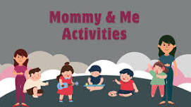 Mommy and Me Activities