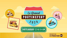 Le Grand Poutinefest - Châteauguay 2024