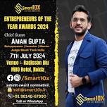 Entrepreneur Of The Year Awards 2024 - Cheif Guest Aman Gupta