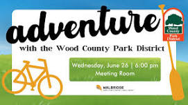 Adventure with the Wood County Park District