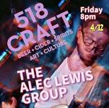 the Alex Lewis group at 518 Craft