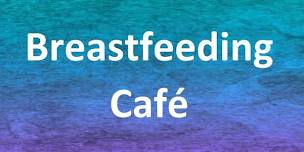 Breastfeeding Café