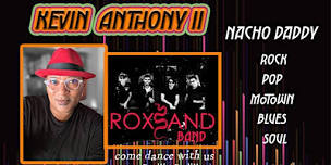 Kevin Anthony II & The ROXSAND BAND