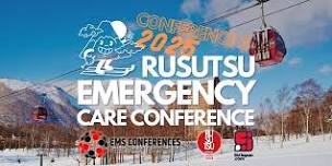 Rusutsu Emergency Care Conference 2025 (Conference 2)