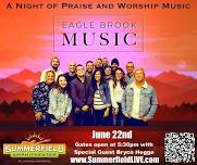 Eagle Brook Music Present: A Night of Praise and Worship Music