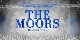 The Moors by Jen Silverman