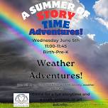 Storytime Summer Reading Weather Adventures