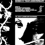 SHISHI IV YEAR ANNIVERSARY