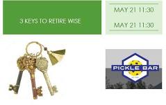 3 Keys to Retire Wise