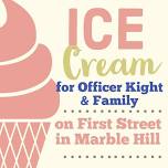 Ice Cream for Officer Kight & Family