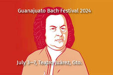 Guanajuato Bach Festival 2024 [] Teatro Juarez Guanajuato