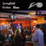 Springfield Rocken Blues @RONS MUG & JUG // Saturday, June 15th