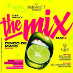 THE MIX (CINCO KICKOFF) - Buckhead’s Sexiest Saturday Rooftop/Sports bar