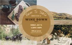 Wine Down Farm-to-Table Dinner