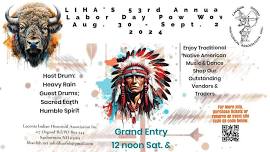 LIHA'S 53rd Annual Labor Day Pow Wow