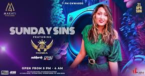 MAKATI SUNDAY SINS Ft. MONIKA, SIDDHARTH & ARIJIT | 21 APR