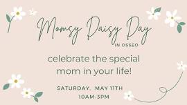 Momsy Daisy Day in Osseo