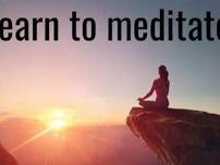 LEARN to MEDITATE _ a FREE CLASS!