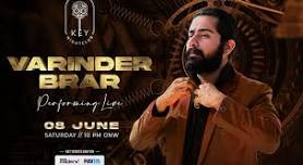 Varinder Brar Live @ Key NightClub