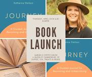 Book Launch: Journey A Guided Journal for Becoming and Unbecoming with Katherine Stetson