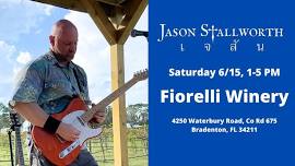 Jason Stallworth LIVE Acoustic @ Fiorelli Winery