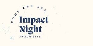 Impact Night