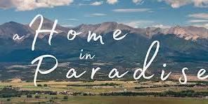 SALIDA FILM FESTIVAL: A Home in Paradise