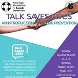 BSP Presents Talk Saves Lives