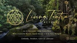 Living Tantra Retreat: Costa Rica 2024