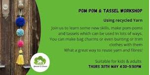 Pom Poms and Tassels Workshop