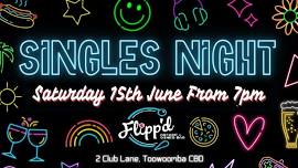 Singles night @ Flipp'd