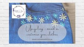 Upcycling - Mend or Customise Your Clothes