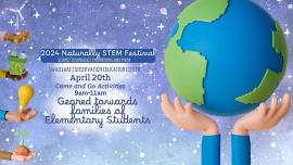 2024 Naturally STEM Festival