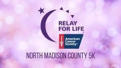 Relay for Life of North Madison County 5K